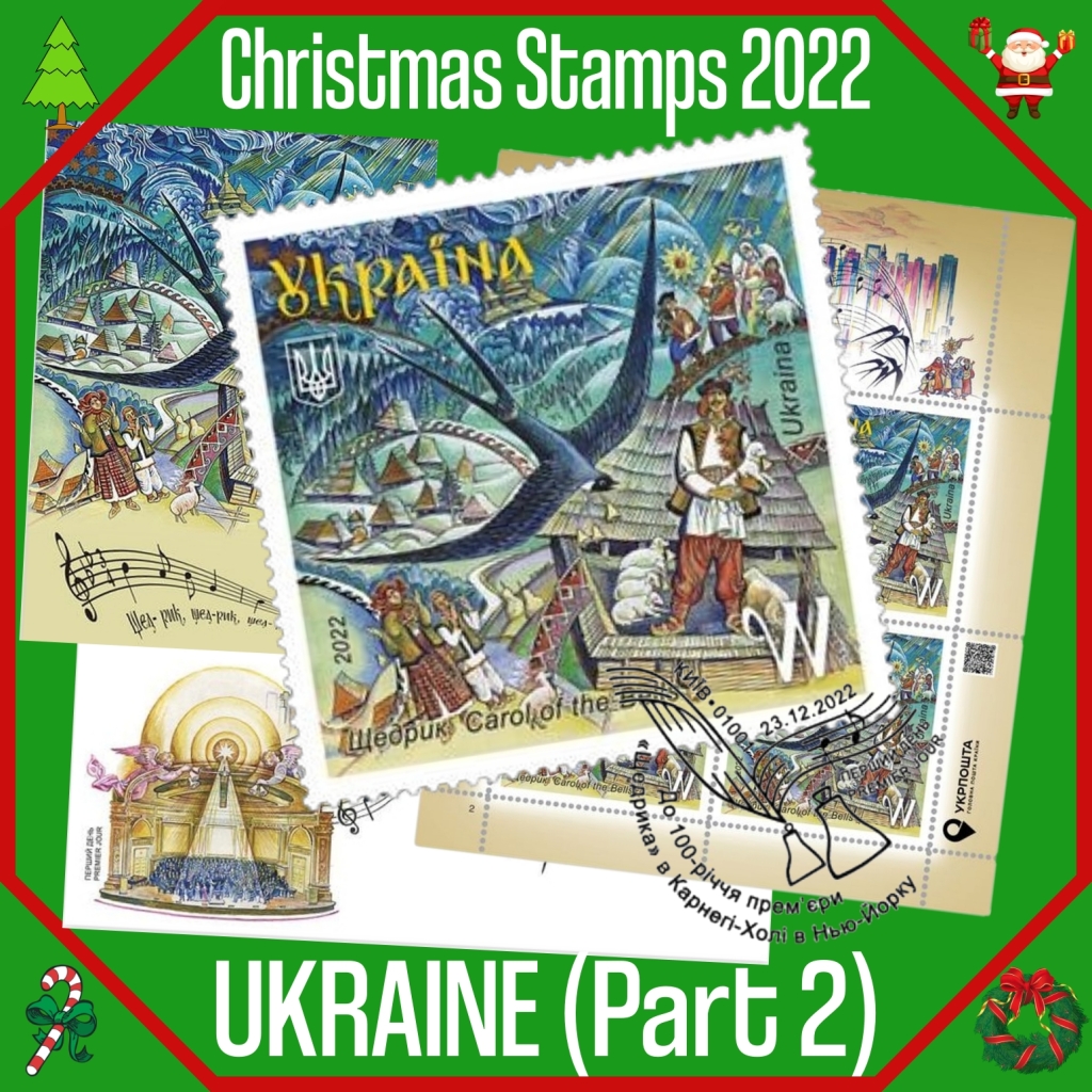 Christmas Stamps 2022: Ukraine – “Carol of the Bells”