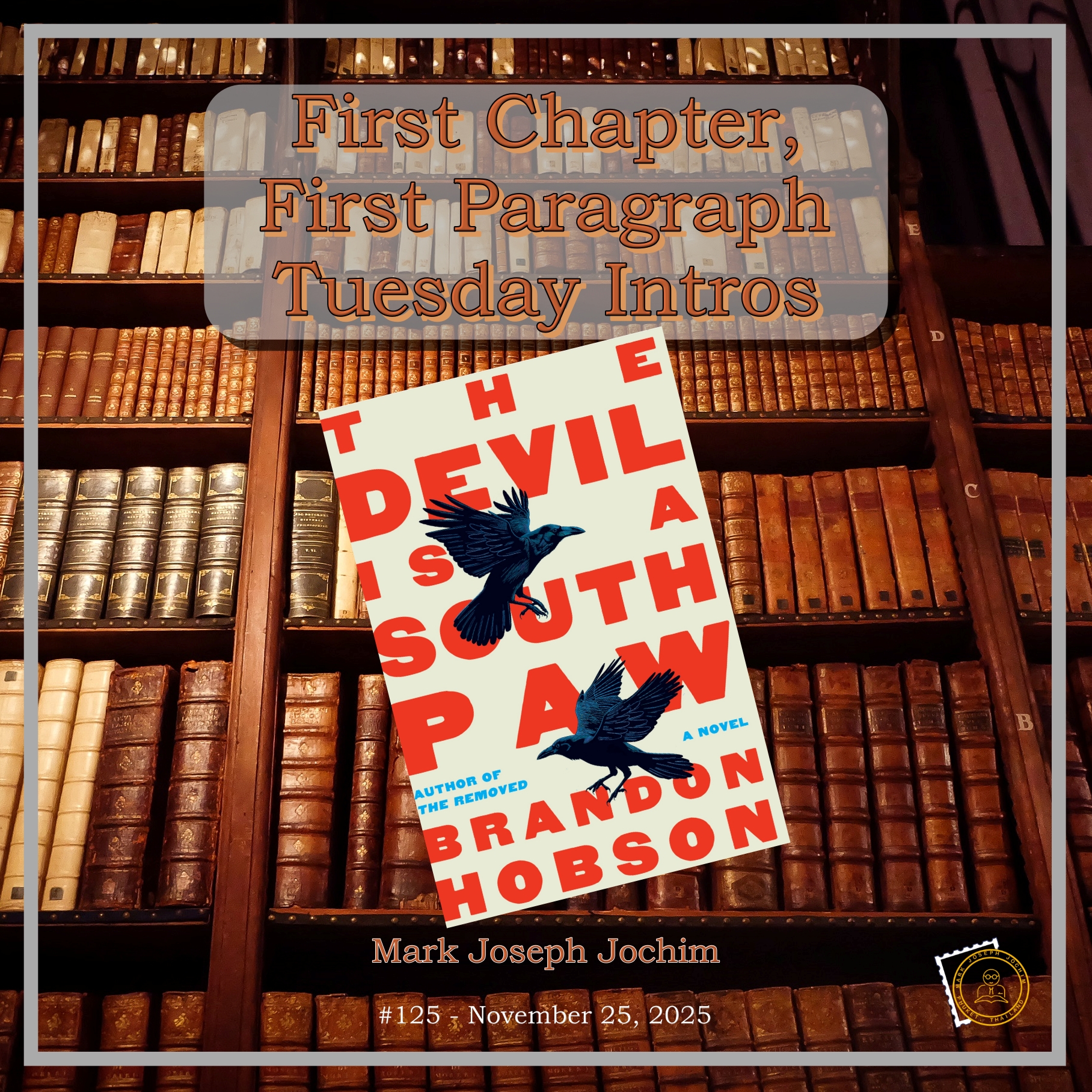 First Chapter, First Paragraph: Tuesday Intros #125 – The Devil Is A Southpaw